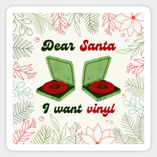 Dear Santa, I Want VINYL! Sticker